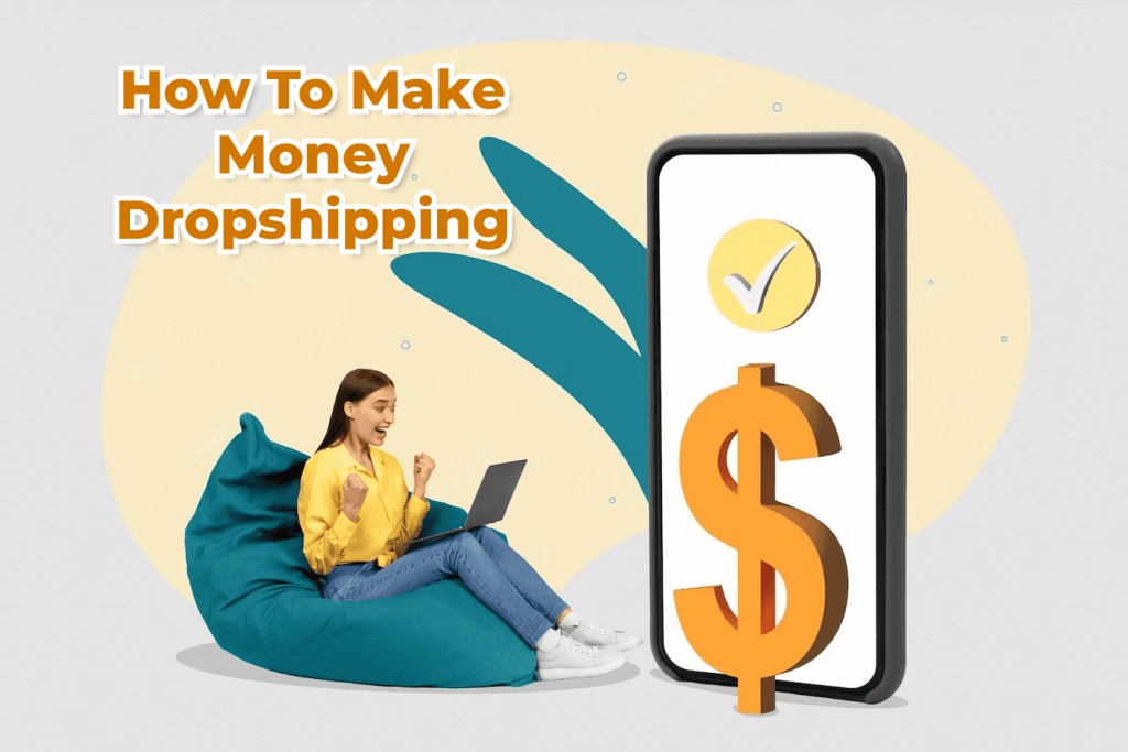 make money dropshipping